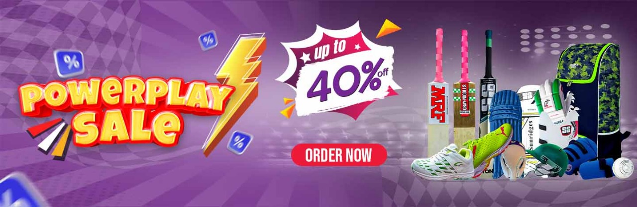 Powerplay Sale (40% Discount on Cricket Items)
